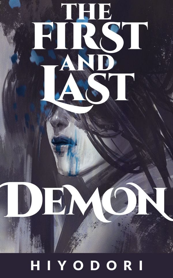 The First and Last Demon