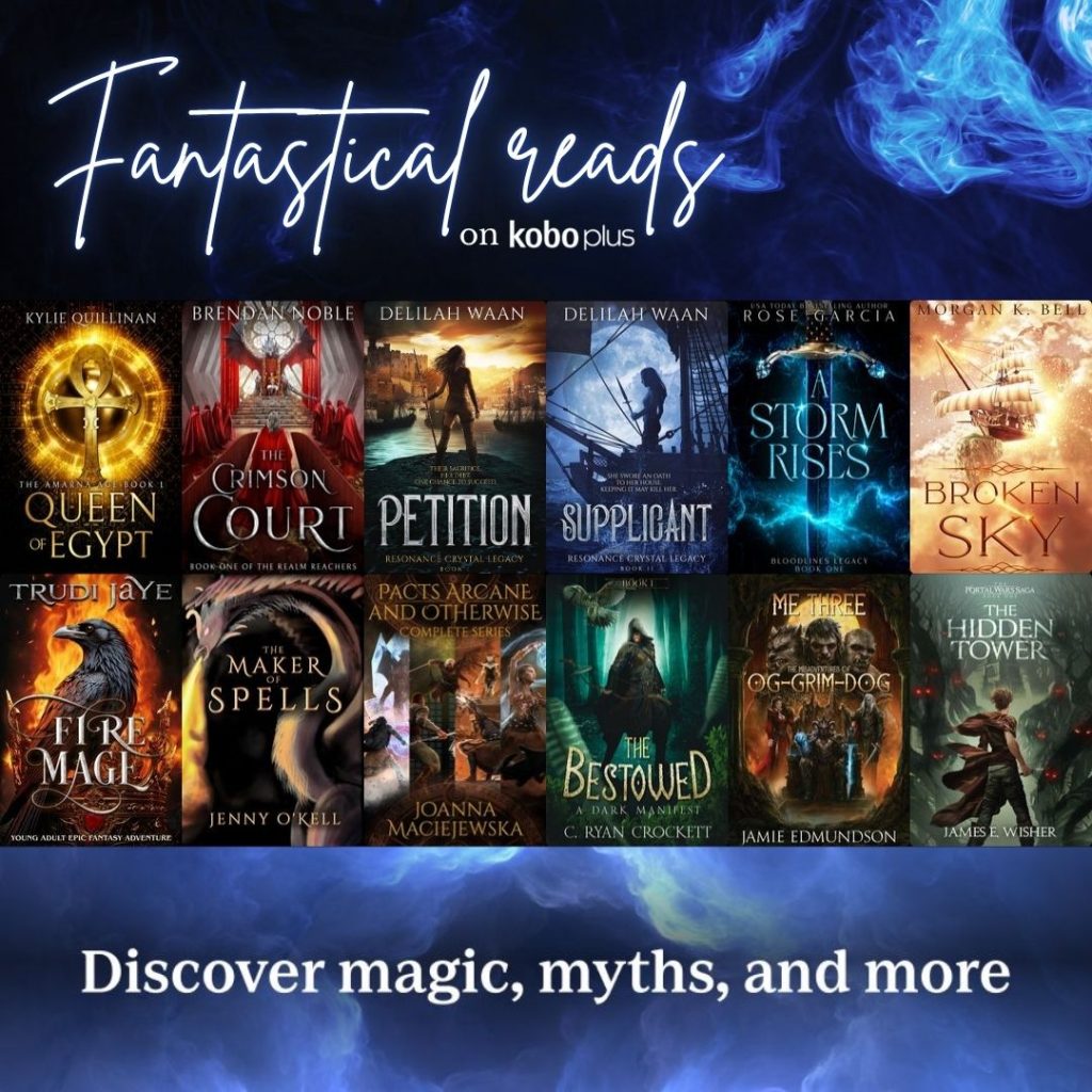 Graphic titled "Fantastical reads on Kobo Plus" with additional text "Discover magic, myths, and more". Accompanied by the images of 12 book covers, including Petition by Delilah Waan and Supplicant by Delilah Waan.
