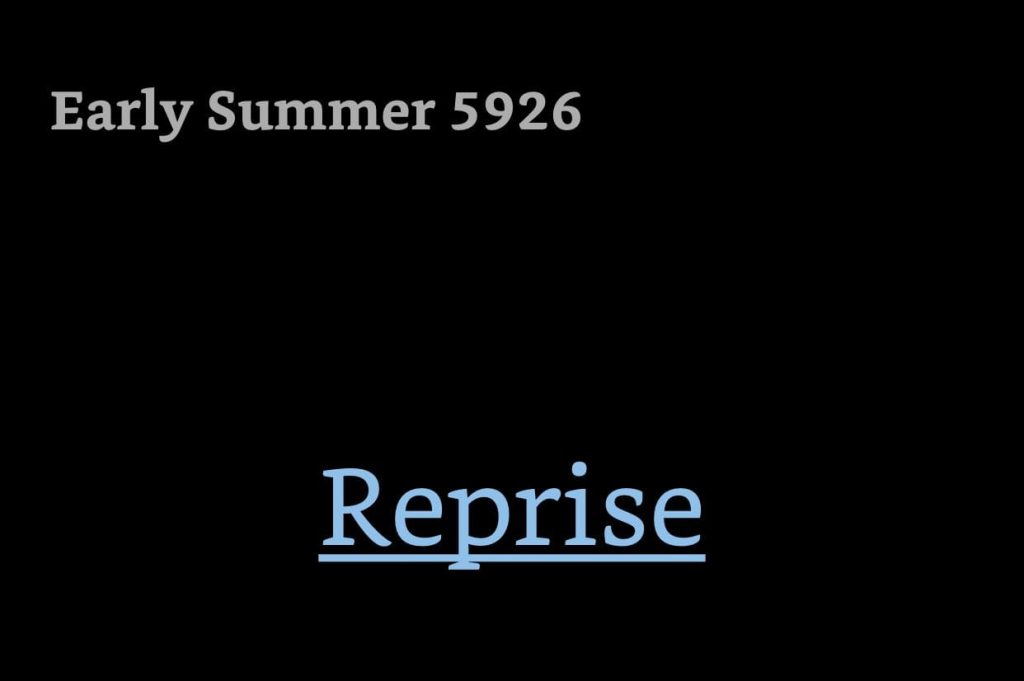Kindle screenshot. Text reads:

Early Summer 5926

Reprise