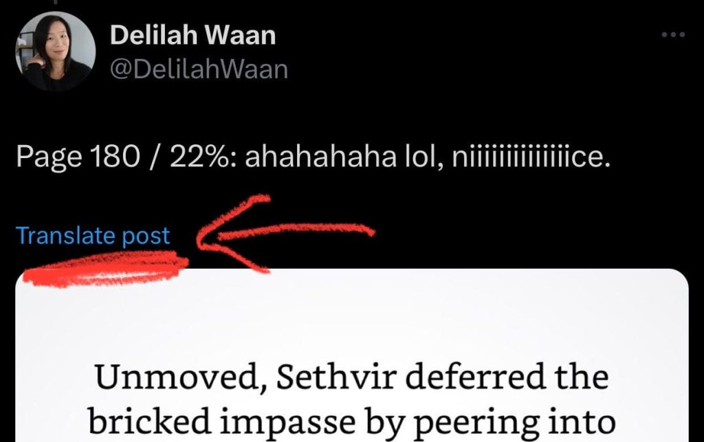 Screenshot of the preceding Kindle quote screenshot and accompanying text in a tweet by Delilah Waan, with the words "Translate post" highlighted.