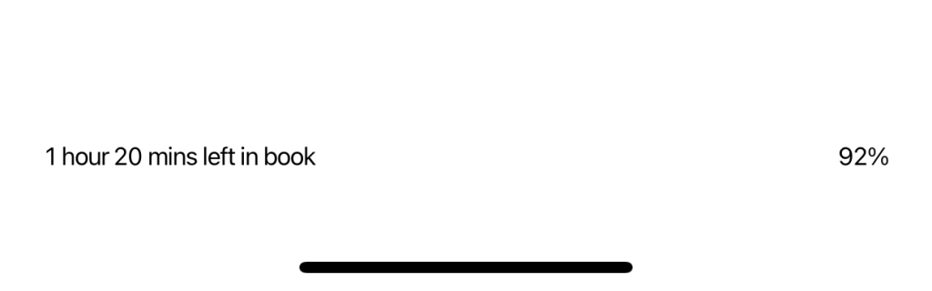 Screencap of Kindle reading app progress showing 92% read with 1 hr 20 mins left in book