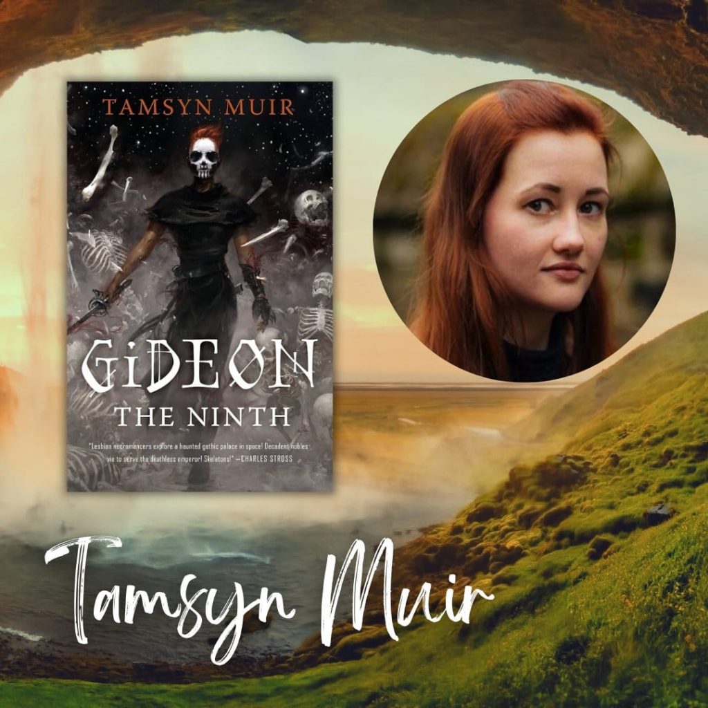 Photo looking out from a cave past a waterfall over a lush valley. Text reads: Tamsyn Muir Cover image of Gideon the Ninth and author headshot