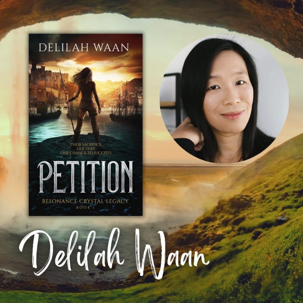 Photo looking out from a cave past a waterfall over a lush valley. Text reads: Delilah Waan Cover image of Petition and author headshot